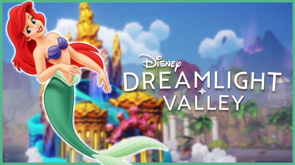 Ariel Disney Dreamlight Valley Friendship and story quests, how to