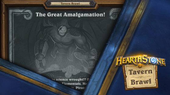 Hearthstone — Weekly Tavern Brawl: The Great Amalgamation!