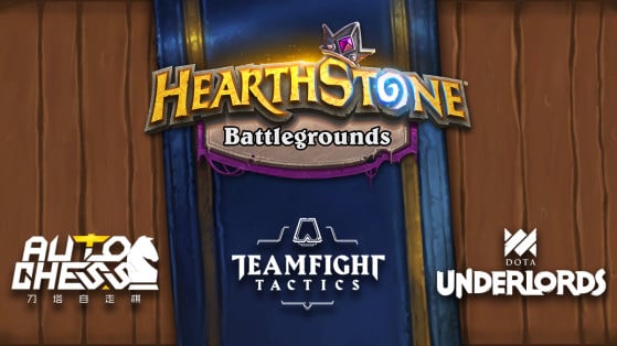 Hearthstone — TFT, Auto Chess, Underlords: why Battlegrounds is a game-changer?