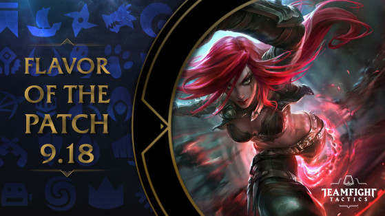 LoL, TFT Guide — Flavor of the Patch 9.18