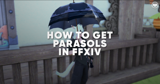 FFXIV: How to get parasols in Patch 5.21