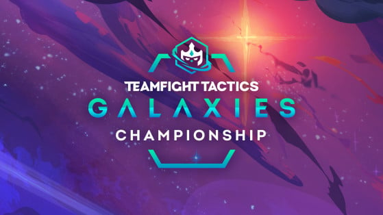 Teamfight Tactics Galaxies Global Championship: Schedule, Results and Standings