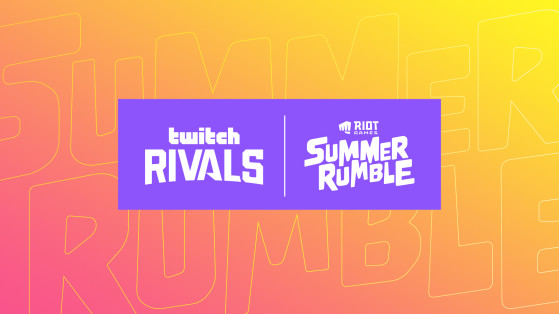 Twitch Rivals x Riot Games Summer Rumble kicks off in Europe